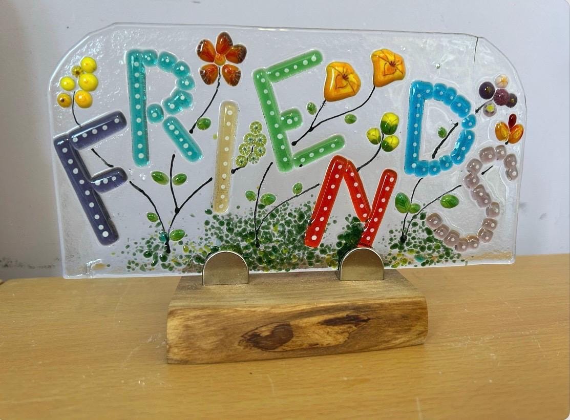 Fused glass art, Friends artwork on oak stand