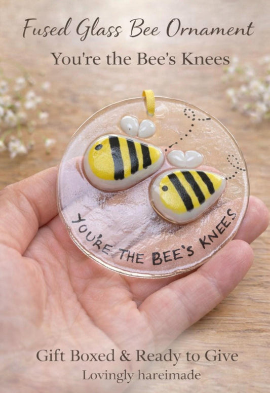 Fused Glass “You’re the bees knees” Bee Suncatcher – Handmade Gift